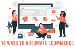 14-Ways-eCommerce-Automate