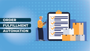 Order Fulfillment Automation- Transforming E-commerce Operations in Pakistan