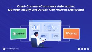 Omni-Channel eCommerce Automation Manage Shopify and Daraz in One Powerful Dashboard Omni-Channel eCommerce Automation Manage Shopify and Daraz in One Powerful Dashboard